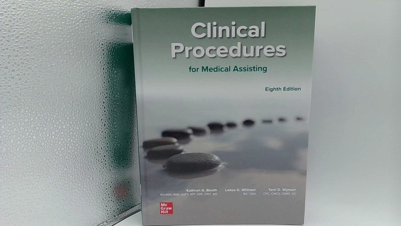 McGraw Hill Medical Assisting Clinical Procedures 8th Ed HC Bo…