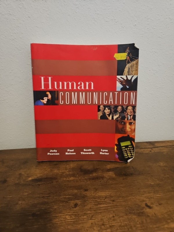Human Communication with PowerWeb by Paul E. Nelson, Scott Titsworth, Lynn…