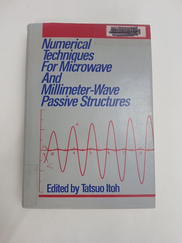 Numerical Techniques for Microwave and Millimeter-Wave Passive Structures by…